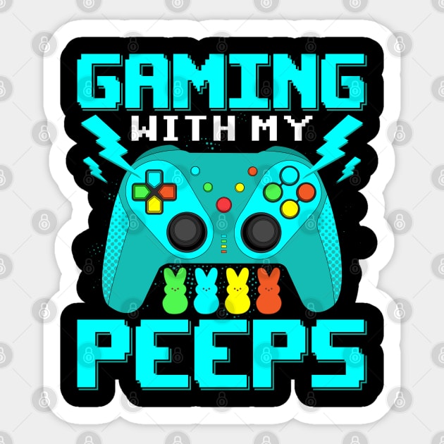 Funny Gaming Quote Gaming With My Peeps Game Controller Video Gamer Gift Sticker by BadDesignCo